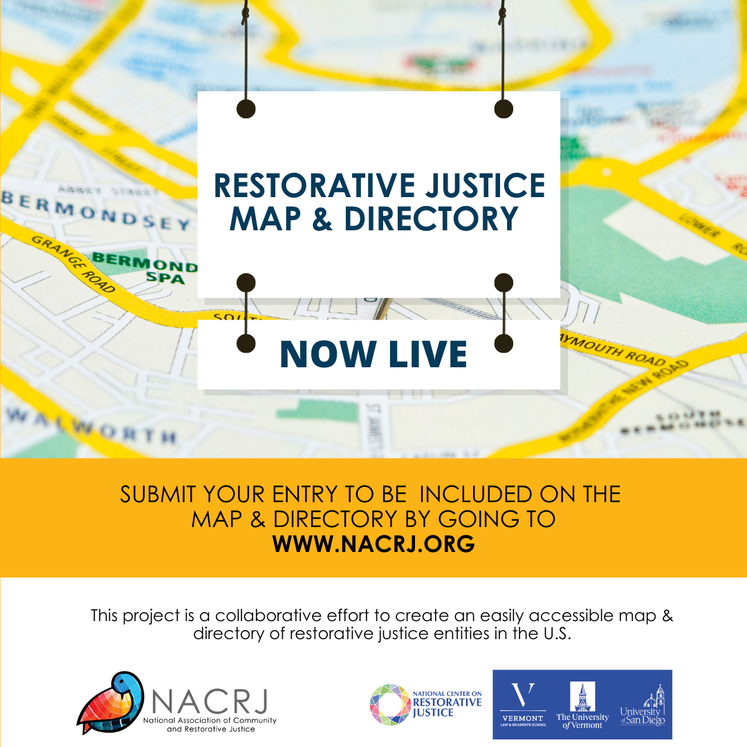 Restorative Justice Map and Directory Now Live
Submit your entry to be included on the map and directory by going to nacrj.org